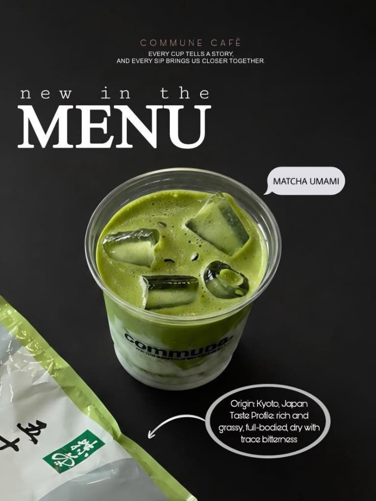 New in the menu: Matcha Umami